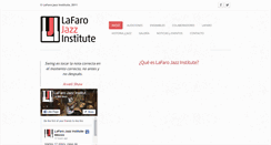 Desktop Screenshot of lafarojazzinstitute.com
